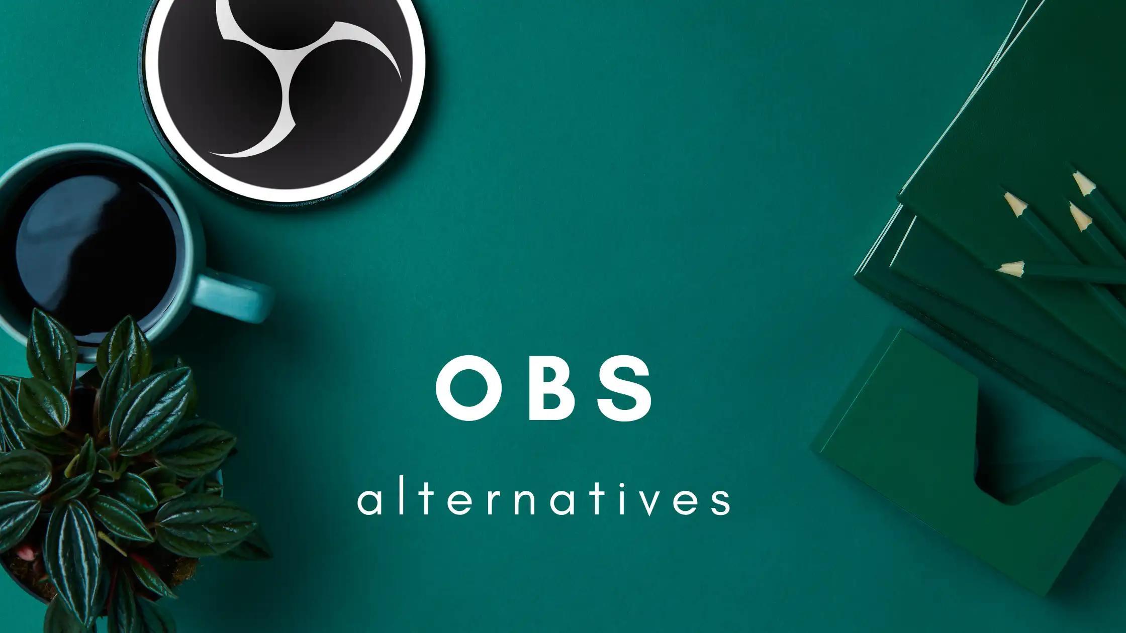 Top 10 des alternatives à OBS