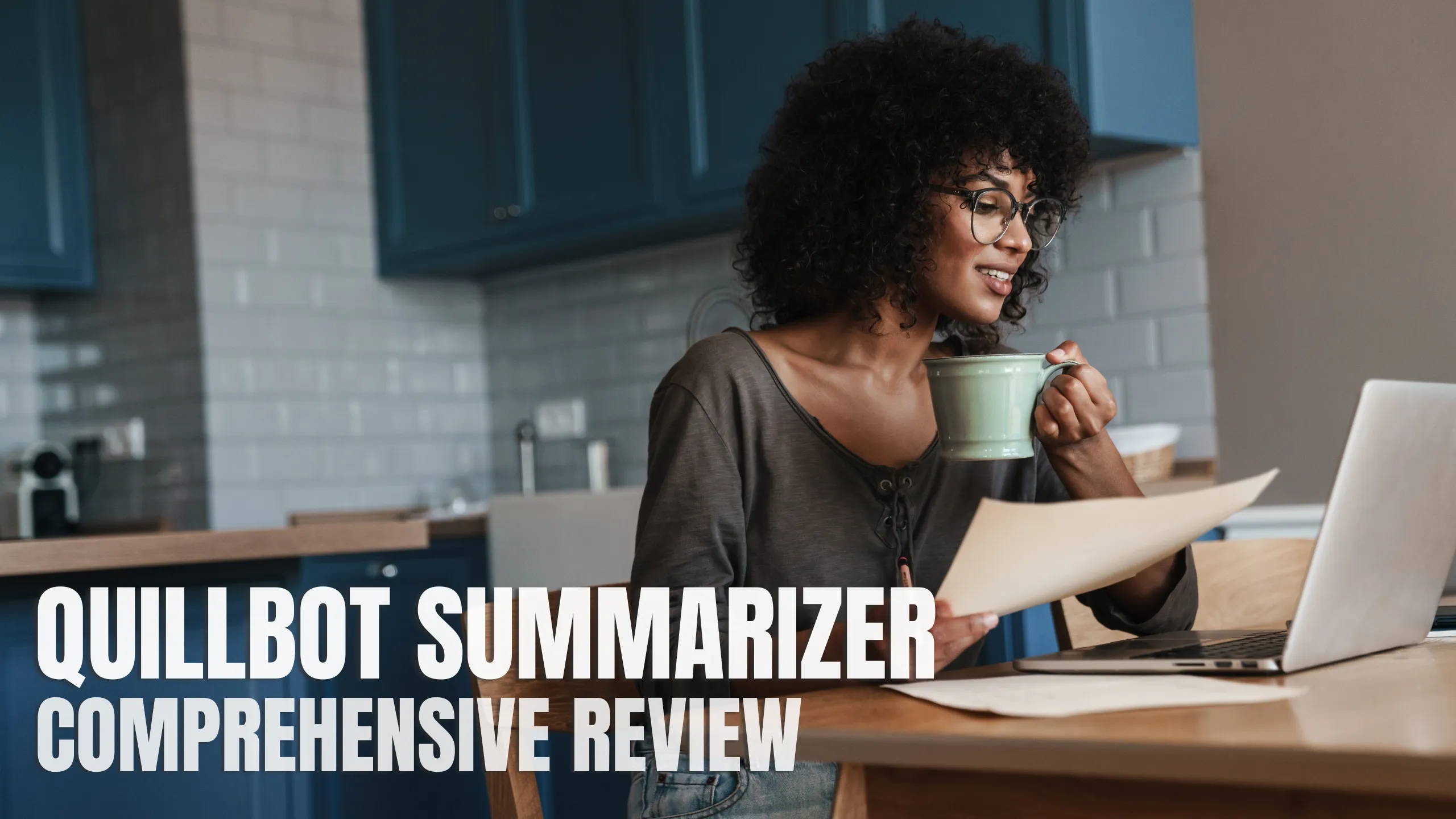 Revue complète de Quillbot Summarizer